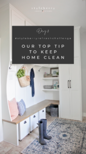 Easy way to keep home clean | Styleberry Creative Interiors